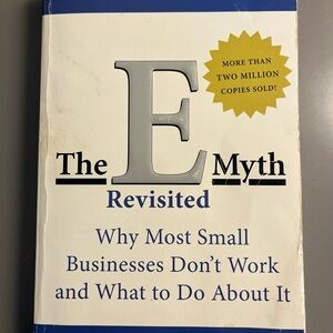 The E Myth Revisited Book by Michael  E Gerber- PRELOVED